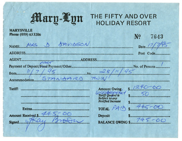 A receipt issued by Mary-Lyn Guest House in Marysville for payment for the cost of accommodation. Mary-Lyn was a part of the Mary Chain of guest houses built by Eric Dowdle during the Depression years. The receipt was issued on July 17 1995.