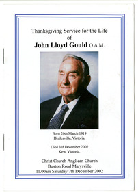 A copy of the order of service booklet from the funeral service of John Lloyd Gould that was held in Marysville on December 7th 2002.