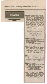 The death notices of John Lloyd Gould O.A.M. that appeared in the Herald Sun on December 5th, 2002.
