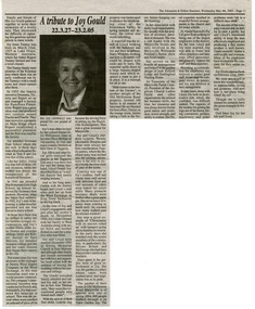 A tribute to Joy Gould following her death that appeared in The Alexandra & Eildon Standard on May 4th 2005. Joy was married to John Lloyd Gould O.A.M., a prominent Marysville sawmill owner.