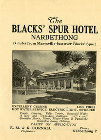 Shows and advertisement for the Blacks' Spur Hotel in Narbethong. Shows a photograph of the hotel with information on the amenities available. Also shows contact details.