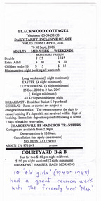 Shows an information flyer regarding Blackwood Cottages in Marysville. Front shows information regarding the tariff for staying and general information regarding availability of breakfast, check in and departure times and cancellation fees. Reverse shows information regarding payment of deposits, the number of people allowed in each cottage and the cancellation policy. 