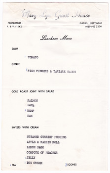 A luncheon menu from Mary-Lyn Guest House in Marysville. Mary-Lyn was a part of the Mary Chain of guest houses built by Eric Dowdle during the Depression years.