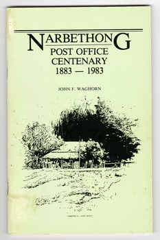 Paperback. Front cover has a drawing of the Narbethong Post Office.