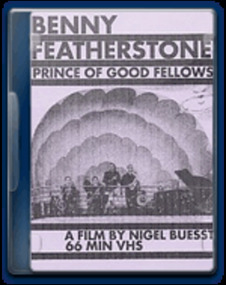 DVD, Nigel- Buesst, Sunrise-Picture- Co, Benny Featherstone - Prince of Good Fellows, 1966