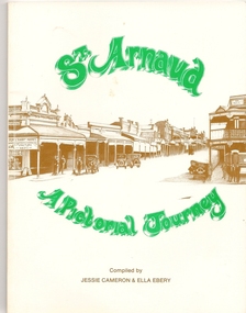 Book.A Pictorial Journey, St.Arnaud A Pictorial Journey