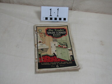 Cookery book, Quinton Thomas Bone, The Leader Spare Corner Book, 1932