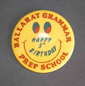 Badge, 5th Birthday Ballarat Grammar Prep School Badge