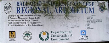 Sign: Ballarat Regional Arboretum, University campus, Mount Helen, Unknown, Ballarat Regional Arboretum Sign, about 1987