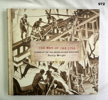 Book by Pattie Wright about Thai-Burma railway survivors