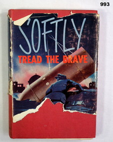 Book " Softly Tread the Brave"