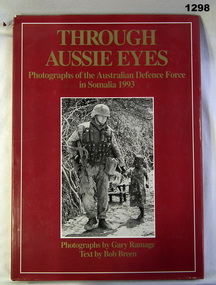 Book of photographs of the Australian Defence Force in Somalia