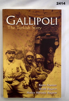 Book titled, Gallipoli the Turkish story.
