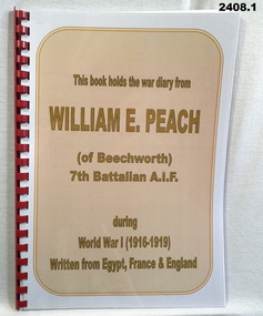 Diaries and letters of a 7th Bn soldier WW1.