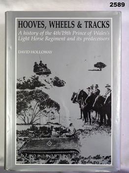 Book, history of the 4/19th Prince of Wales Light Horse.