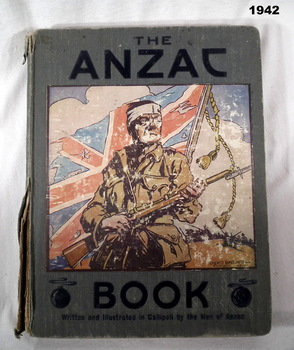 The ANZAC Book printed during WW1