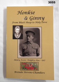 Book, Brenda Stevens - Chambers, Honkie & Ginny, From Black Sheep to Holy Dove, Henry Foster Midgley 1894 - 1917, 2013