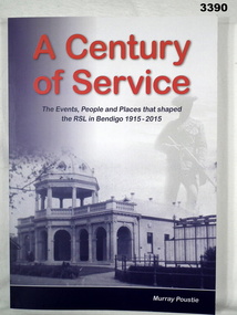 Book, the history of the Bendigo RSL.