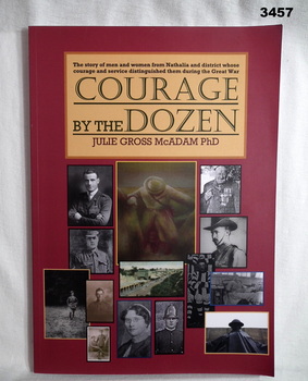 Book re Courage by soldiers from Nathalie area.
