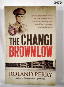 Book re the Changi Brownlow POW’s.