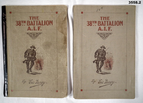 Two books re he 38th BN AIF history WW1
