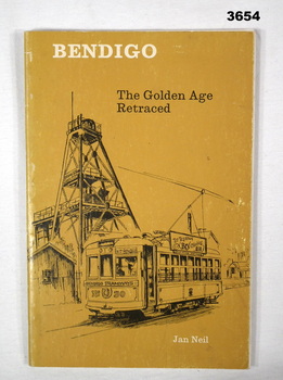Book, Bendigo the Golden age retraced.