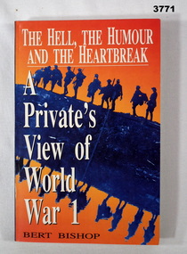 Book, a privates view of WW1.