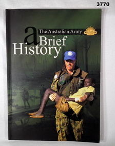 Book, a brief history of the Australian Army.