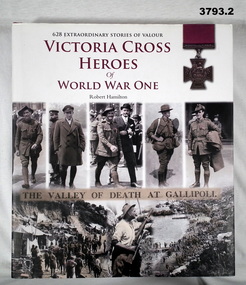 BOOK, Robert Hamilton, Victoria Cross Heroes of WWI, 2015