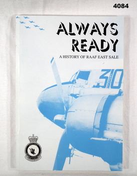 Book, Always Ready, history RAAF Sale.