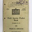 Field Service pocket Book medical 1939