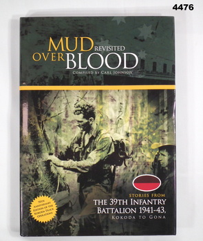 Stories of 39th Infantry Battalion, Kokoda to Gona