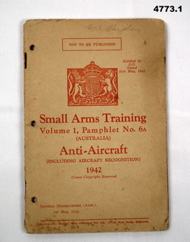 WW2 Army Training Pamphlets - Small Arms Training Anti Aircraft