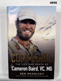 "Book - biography of Cameron Baird, VC, MG.