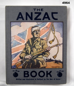 The ANZAC Book written and illustrated by the men of ANZAC