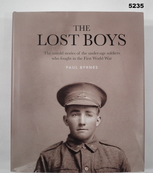 Biography of WW1 underage soldiers.