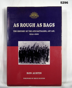 Book history of the 6th Battalion.