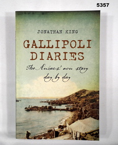 Book of Gallipoli personal narrations.