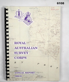 Administrative record - Annual Report 1990/91, Royal Australian Survey Corps, Late 1991