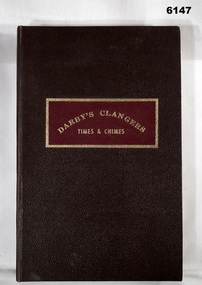 Book - Darbys Clangers, Times and Chimes, WO2 Graham Squire, 1978