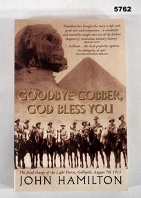 Narrative of The Light Horse, Gallipoli, WW1.