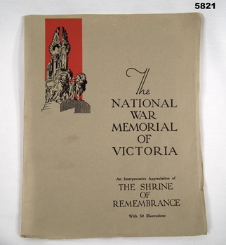 ILLUSTRATIONS OF THE SHRINE OF REMEMBRANCE VICTORIA