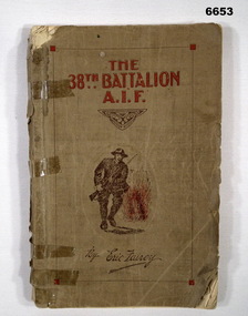 WW1 Book on the 38th Battalion.