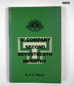 Book narrative of 'B' Company, AIF, WW2.