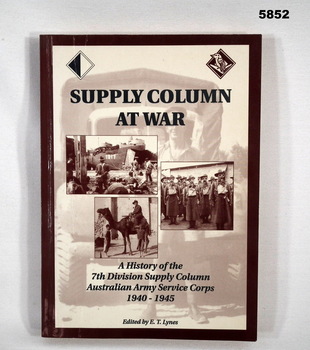Book of Unit History, anecdotes and memories, WW2.,