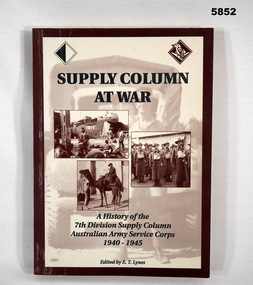 Book - BOOK, WW2, Supply Column at War
