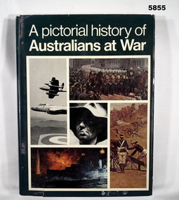 Pictorial book documenting Australians at War.