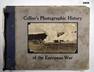 "Collier's Photographic history of the European War"