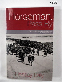 Soft cover book on WW1 titled "Horseman, Pass By".