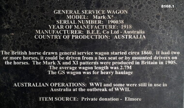 Plaque with details re a WW1 General service wagon.